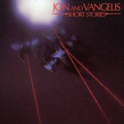 Jon And Vangelis : Short Stories